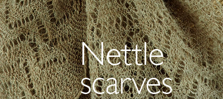 Nettle Scarves